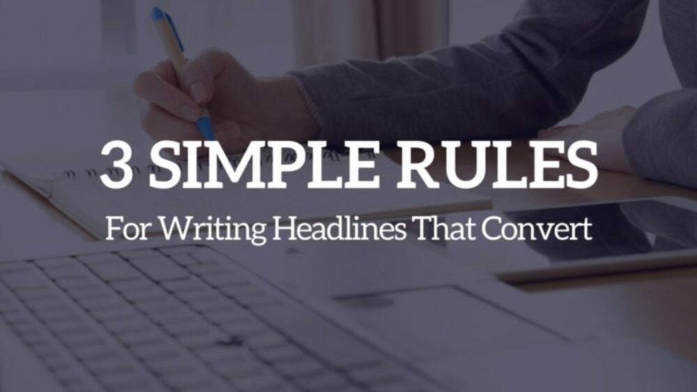 3 Simple Rules for Writing Headlines that Convert | Article – HSBC