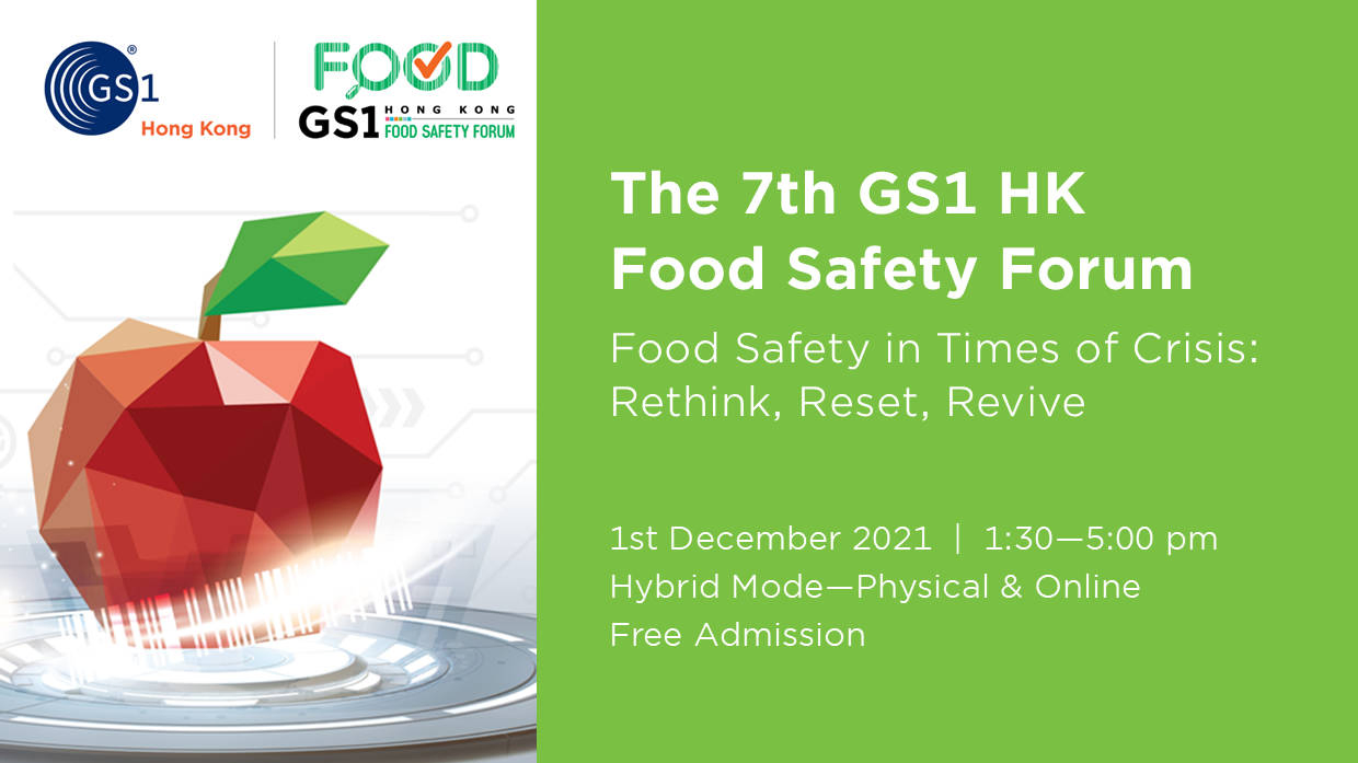 The 7th GS1 Hong Kong Food Safety Forum 2021 Event HSBC Business Go