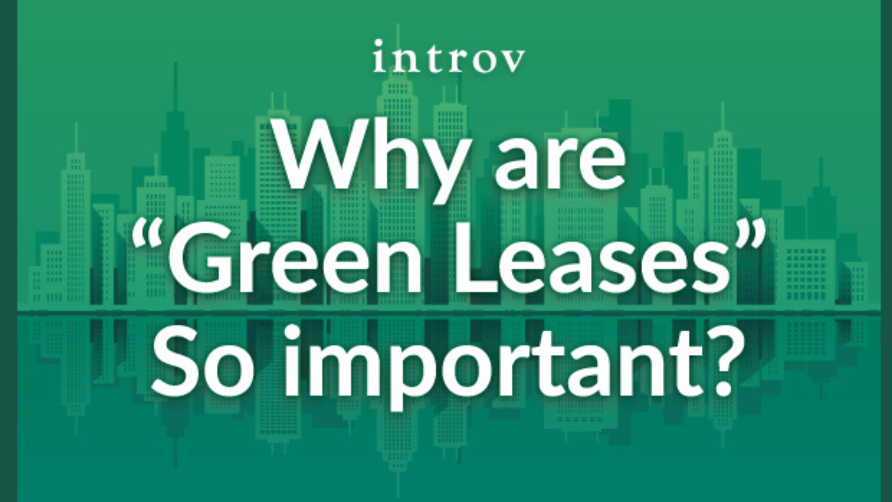 Why are “Green Leases” so important? Article HSBC Business Go