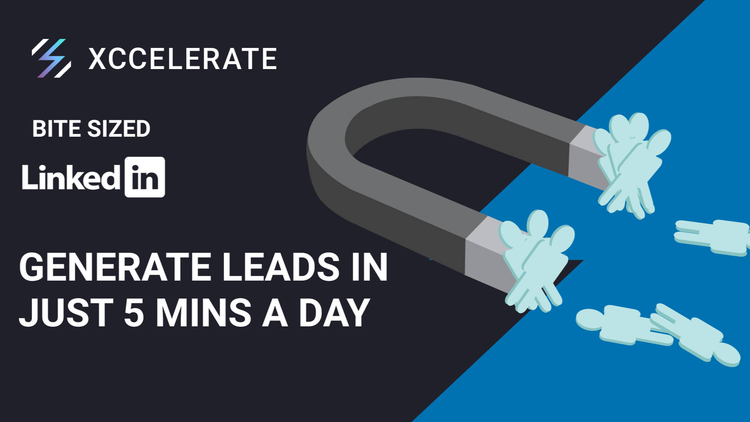 Bite Sized Linkedin #10: Generate leads using Linkedin in just 5 mins a ...