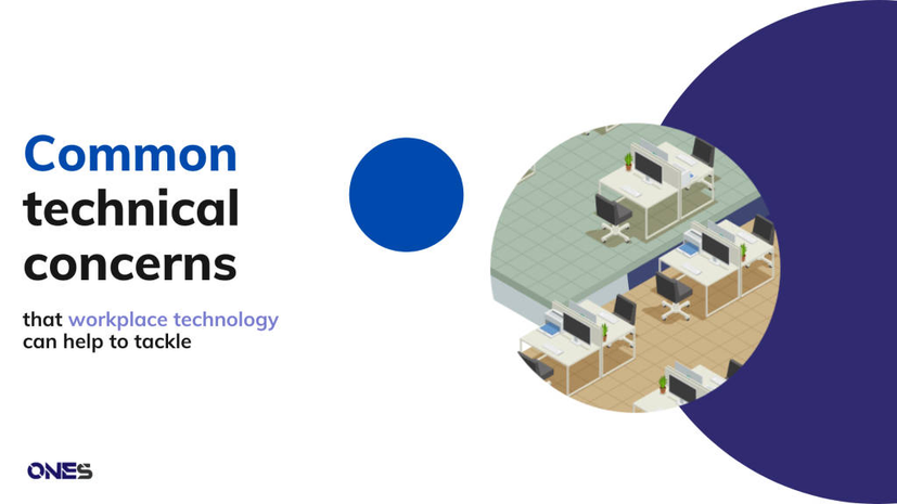 Common technical concerns that workplace technology can help to tackle ...